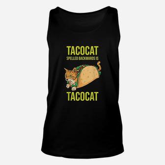 Tacocat Spelled Backward Is Tacocat Unisex Tank Top | Crazezy