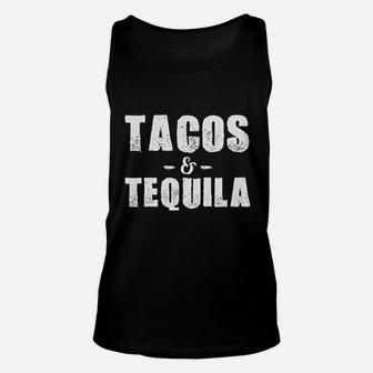Tacos And Tequila Unisex Tank Top | Crazezy CA