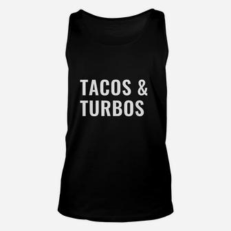 Tacos And Turbos Unisex Tank Top | Crazezy DE