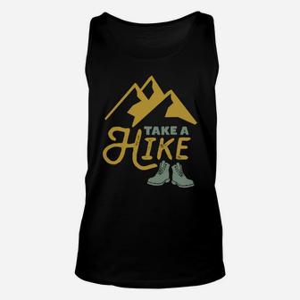 Take A Hike Funny Hiking Pun Vintage Outdoor Camping Hiker Unisex Tank Top | Crazezy DE