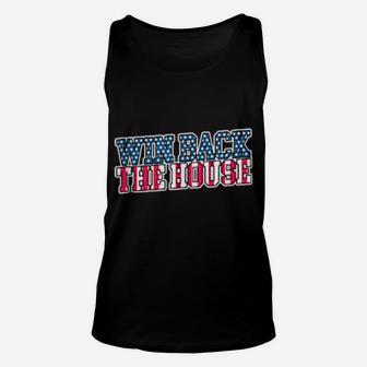 Take Back The House Democrats Unisex Tank Top - Monsterry