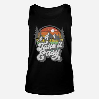 Take It Easy Retro Camping Hiking Camper Outdoor Hiker Gift Unisex Tank Top | Crazezy UK