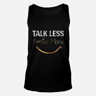 Talk Less Smile More Hamilton Funny Quote Unisex Tank Top | Crazezy