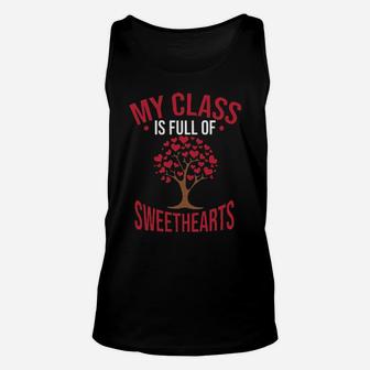 Teacher My Class Is Full Of Sweethearts Valentine Unisex Tank Top - Monsterry CA