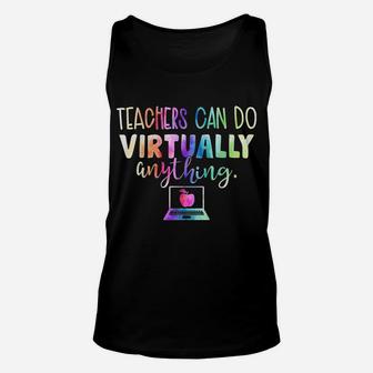 Teachers Can Do Virtually Anything Unisex Tank Top | Crazezy