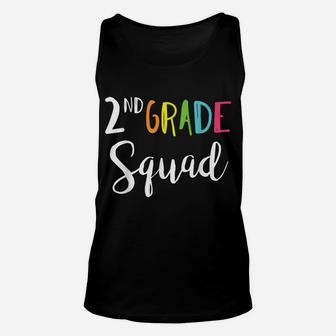 Team 2Nd Second Grade Squad Teacher Back To School Shirt Top Unisex Tank Top | Crazezy CA