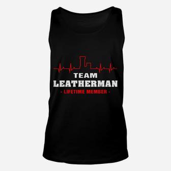 Team Leatherman Lifetime Member Proud Family Surname Unisex Tank Top | Crazezy CA