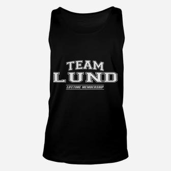 Team Lund | Proud Family Surname, Last Name Gift Sweatshirt Unisex Tank Top | Crazezy