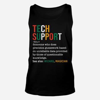 Tech Support Definition Noun Funny Tech Support It Unisex Tank Top | Crazezy