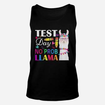 Test Day No Prob Llama Funny Teacher Testing Unisex Tank Top | Crazezy