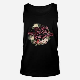 The Birds Work For The Bourgeoise All The Birds Are Dead Unisex Tank Top | Crazezy