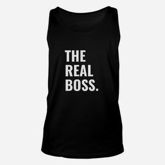 The Boss The Real Boss Funny Matching Unisex Tank Top | Crazezy AU