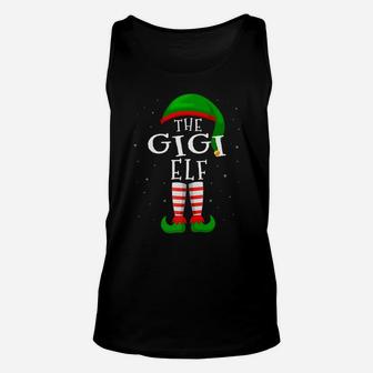 The Gigi Elf Funny Matching Family Group Christmas Gift Unisex Tank Top | Crazezy
