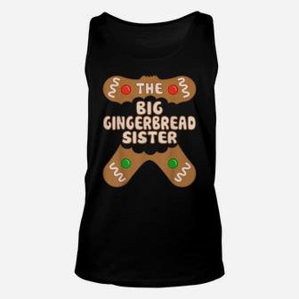 The Gingerbread Big Sister, Family Matching Group Christmas Unisex Tank Top | Crazezy DE
