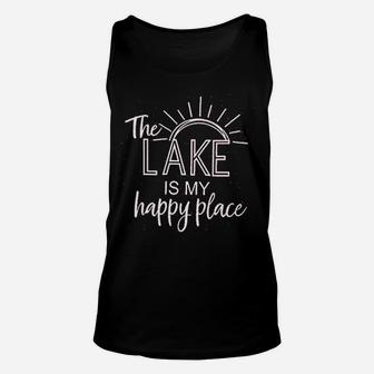 The Lake Is My Happy Place Unisex Tank Top | Crazezy CA