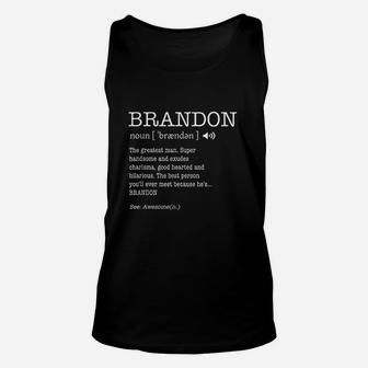 The Name Is Brandon Funny Gift Definition Unisex Tank Top | Crazezy DE