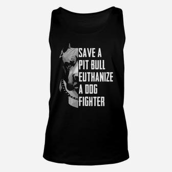 The Rock Save A Pitbull Euthanize A Dog Fighter Unisex Tank Top - Monsterry DE