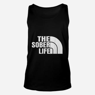 The Sober Life Sobriety Cool Unisex Tank Top | Crazezy AU