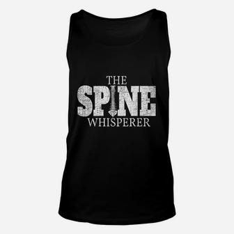 The Spine Whisperer Funny Chiropractor Orthopedic Unisex Tank Top - Thegiftio UK