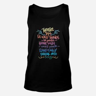 Theatre Life Musical Funny Theatre Gift For Thespian Unisex Tank Top | Crazezy UK