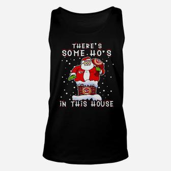 There Is Some Ho's In The House Unisex Tank Top - Monsterry