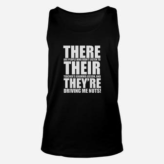 There Their They Are English Grammar Funny Humor Teacher Unisex Tank Top | Crazezy AU