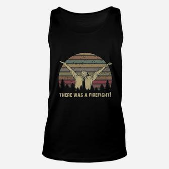 There Was A Firefight Vintage Unisex Tank Top | Crazezy CA