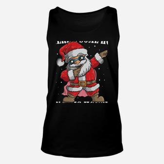 There's Some Hos In This House Dabbing Santa Claus Christmas Sweatshirt Unisex Tank Top | Crazezy DE
