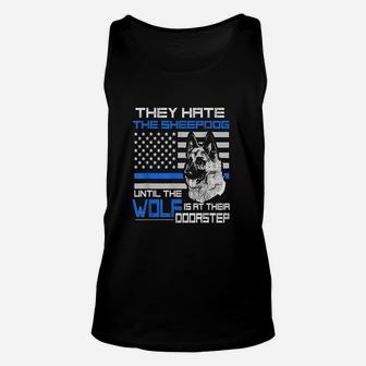 They Hate Sheepdog American Police Blue Line Unisex Tank Top | Crazezy