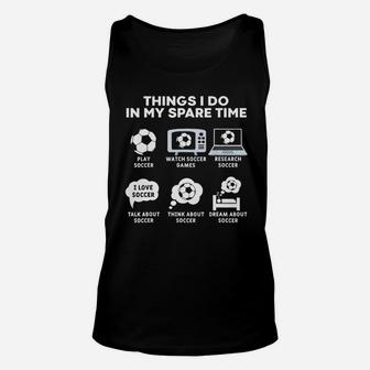 Things I Do In My Spare Time Football Unisex Tank Top - Thegiftio UK