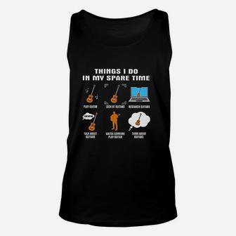 Things I Do In My Spare Time Guitar Unisex Tank Top | Crazezy UK
