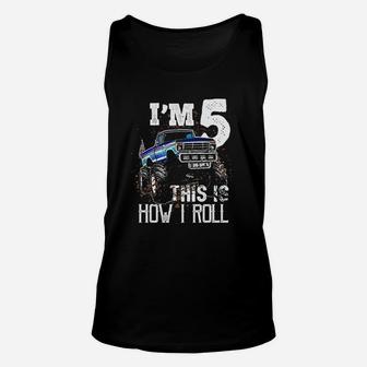 This Is How I Roll Monster Truck 5Th Birthday Unisex Tank Top | Crazezy DE