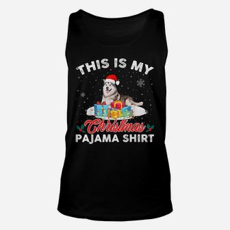 This Is My Christmas Pajama Siberian Husky Dog Mom Dad Unisex Tank Top | Crazezy CA