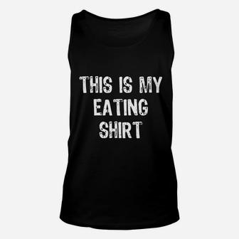 This Is My Eating Unisex Tank Top | Crazezy AU