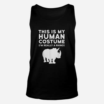 This Is My Human Costume I Am Really A Rhino Unisex Tank Top | Crazezy CA