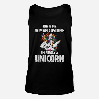 This Is My Human Costume I'm Really A Unicorn Funny Cute Unisex Tank Top | Crazezy DE