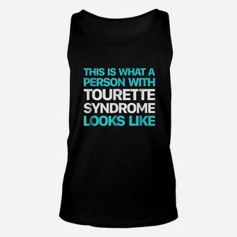 This Is What A Person With Tourette Syndrome Looks Like Unisex Tank Top | Crazezy AU