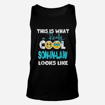 This Is What A Really Cool Son In Law Looks Like Unisex Tank Top - Thegiftio UK
