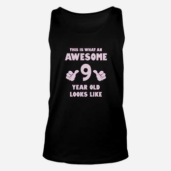 This Is What An Awesome 9 Year Old Looks Like Unisex Tank Top | Crazezy DE