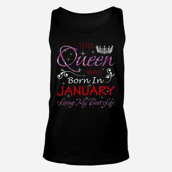 This Queen Was Born In January Birthday Cute Gift For Wife Unisex Tank Top | Crazezy UK