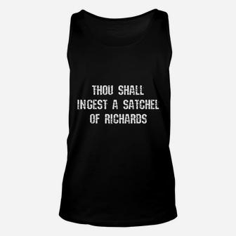 Thou Shall Ingest A Satchel Of Richards Unisex Tank Top | Crazezy CA