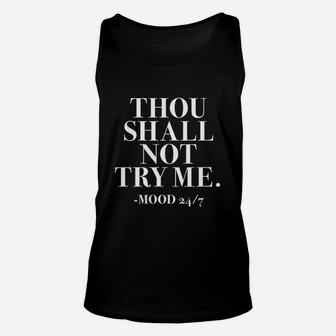 Thou Shall Not Try Me Unisex Tank Top | Crazezy CA