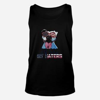 To All My Haters Pitbull American Flag Independence Day Unisex Tank Top | Crazezy CA