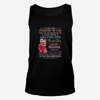 To My Dear Daughter In Law I Gave You My Amazing Son Funny Unisex Tank Top | Crazezy DE