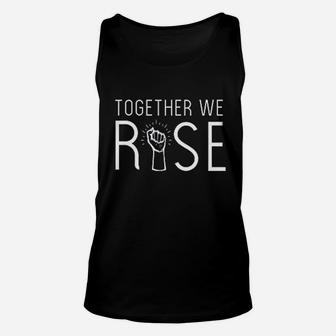 Together We Rise Unisex Tank Top | Crazezy UK