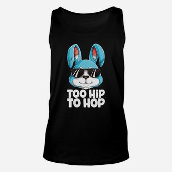 Too Hip To Hop Easter Day Bunny Boys Girls Kids Unisex Tank Top - Seseable