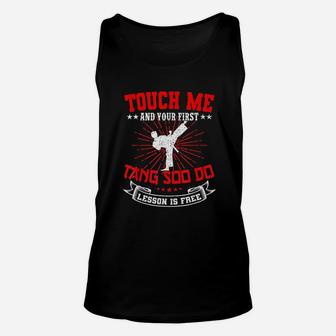 Touch Me And Your First Lesson Is Free Unisex Tank Top | Crazezy
