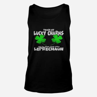 Touch My Lucky Charms I'll Choke Your Little Leprechaun Shir Unisex Tank Top - Thegiftio UK