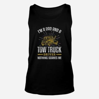 Tow Truck Driver Dad Funny Tow Truck Father Unisex Tank Top | Crazezy