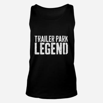 Trailer Park Legend Unisex Tank Top - Thegiftio UK